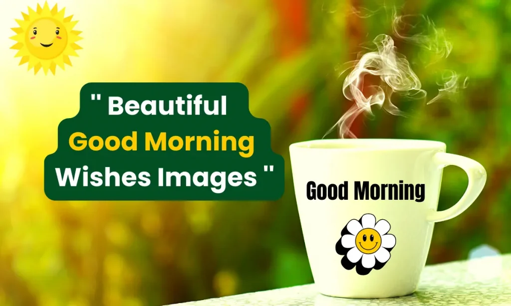 Top 200 Best New Good Morning Images 2023
